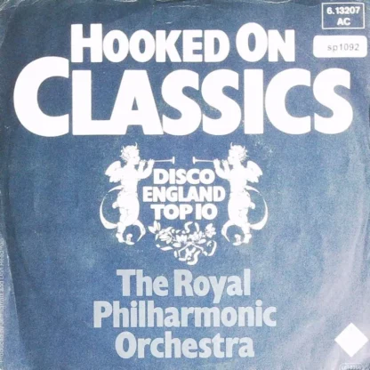 The Royal Philharmonic Orchestra: Hooked On Classics